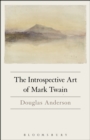The Introspective Art of Mark Twain - eBook