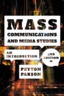 Mass Communications and Media Studies : An Introduction - Book