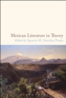 Mexican Literature in Theory - eBook
