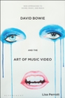 David Bowie and the Art of Music Video - eBook