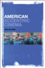 American Eccentric Cinema - eBook