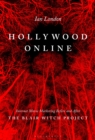 Hollywood Online : Internet Movie Marketing Before and After The Blair Witch Project - eBook