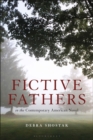 Fictive Fathers in the Contemporary American Novel - Book