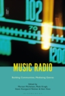 Music Radio : Building Communities, Mediating Genres - eBook