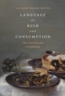 Language of Ruin and Consumption : On Lamenting and Complaining - eBook