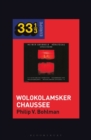 Heiner Muller and Heiner Goebbels's Wolokolamsker Chaussee - Book