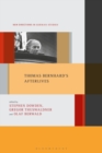 Thomas Bernhard's Afterlives - Book
