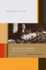 The Fontane Workshop : Manufacturing Realism in the Industrial Age of Print - eBook