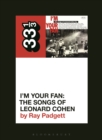 Various Artists' I'm Your Fan: The Songs of Leonard Cohen - eBook