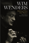 Wim Wenders : Making Films that Matter - eBook