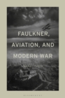 Faulkner, Aviation, and Modern War - eBook