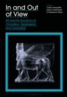 In and Out of View : Art and the Dynamics of Circulation, Suppression, and Censorship - eBook
