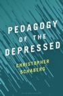 Pedagogy of the Depressed - Book
