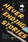 Neverending Stories : The Popular Emergence of Digital Fiction - Book