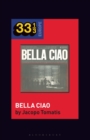 Nuovo Canzoniere Italiano's Bella Ciao - Book