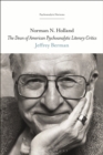 Norman N. Holland : The Dean of American Psychoanalytic Literary Critics - Book