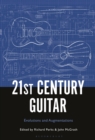 21st Century Guitar : Evolutions and Augmentations - eBook