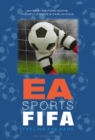 EA Sports FIFA : Feeling the Game - Book