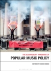 The Bloomsbury Handbook of Popular Music Policy - Book