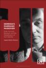 Derrida's Marrano Passover : Exile, Survival, Betrayal, and the Metaphysics of Non-Identity - eBook