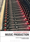 The Bloomsbury Handbook of Music Production - Book