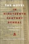 The Novel in Nineteenth-Century Bengal : Becoming Readers in Colonial India - eBook