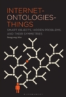 Internet-ontologies-Things : Smart Objects, Hidden Problems, and Their Symmetries - Book