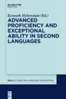 Advanced Proficiency and Exceptional Ability in Second Languages - eBook