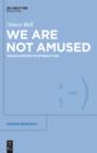 We Are Not Amused : Failed Humor in Interaction - eBook