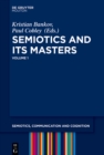 Semiotics and its Masters. Volume 1 - eBook