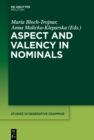 Aspect and Valency in Nominals - eBook