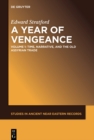 A Year of Vengeance : Time, Narrative, and the Old Assyrian Trade - eBook