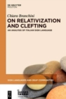 On Relativization and Clefting : An Analysis of Italian Sign Language - Book