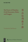 The Poetry of Hanshan (Cold Mountain), Shide, and Fenggan - Book