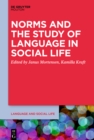 Norms and the Study of Language in Social Life - eBook