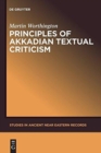 Principles of Akkadian Textual Criticism - Book