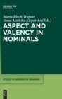 Aspect and Valency in Nominals - Book