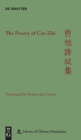 The Poetry of Cao Zhi - Book