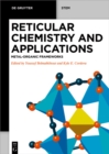 Reticular Chemistry and Applications : Metal-Organic Frameworks - eBook