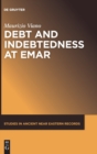 Debt and Indebtedness at Emar - Book