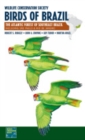 Wildlife Conservation Society Birds of Brazil : The Atlantic Forest of Southeast Brazil, including Sao Paulo and Rio de Janeiro - Book