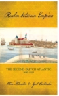 Realm between Empires : The Second Dutch Atlantic, 1680-1815 - Book