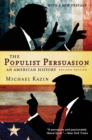 The Populist Persuasion : An American History - eBook