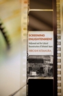 Screening Enlightenment : Hollywood and the Cultural Reconstruction of Defeated Japan - eBook
