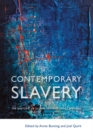 Contemporary Slavery : The Rhetoric of Global Human Rights Campaigns - Book