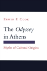 "Odyssey" in Athens : Myths of Cultural Origins - eBook