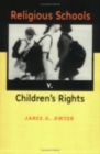 Religious Schools v. Children's Rights - eBook