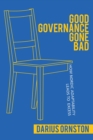 Good Governance Gone Bad : How Nordic Adaptability Leads to Excess - eBook