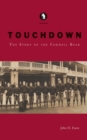 Touchdown : The Story of the Cornell Bear - Book