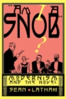 Am I a Snob? : Modernism and the Novel - eBook